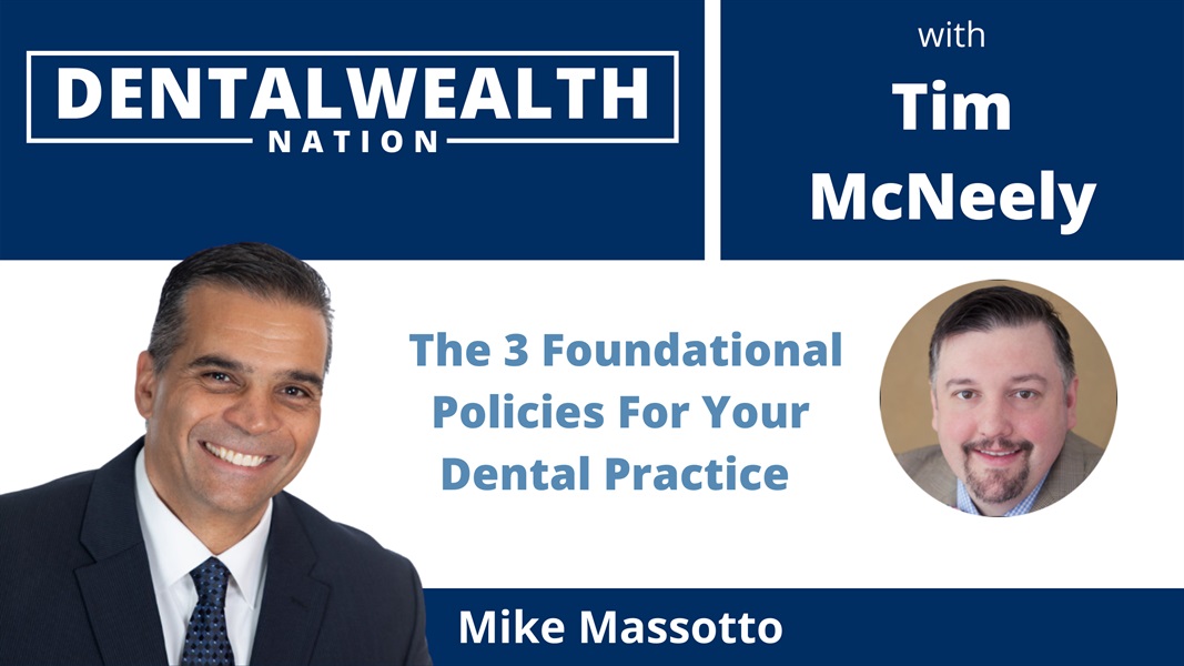 Foundational Policies For Your Dental Practice