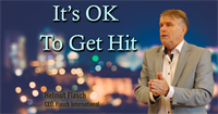 It's OK To Get Hit