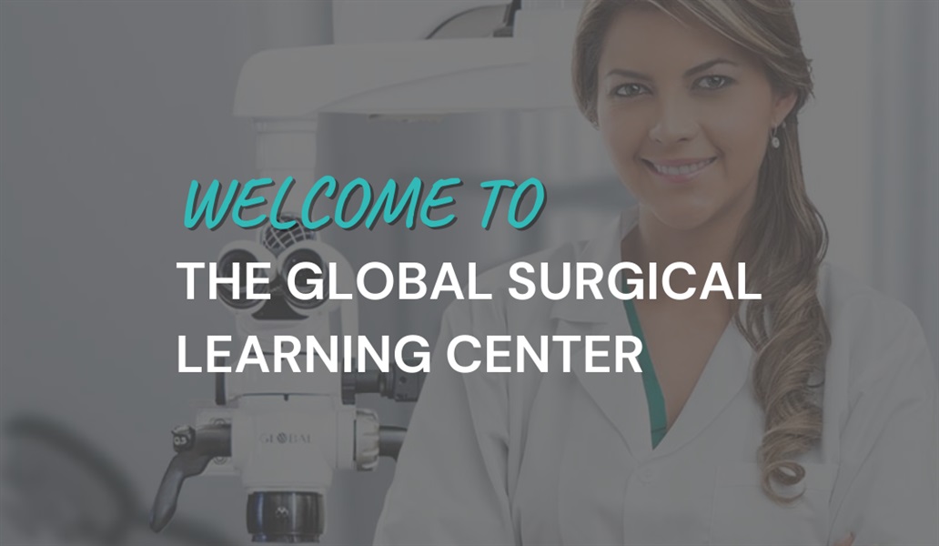 Global Surgical Dental Microscope Learning Center